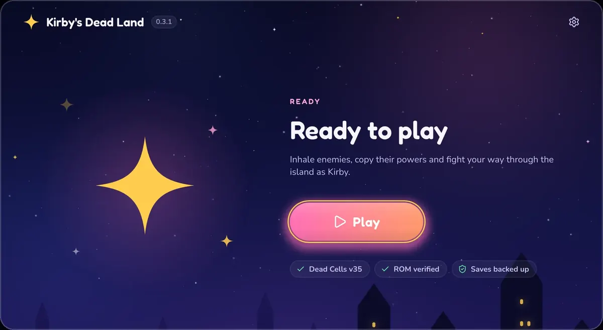 the launcher's last screen: ready to play, a pink play button, and three marks under it, dead cells v35, rom verified, saves backed up