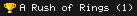 a dark strip with a gold trophy and the words a rush of rings, 1, in small white pixel letters